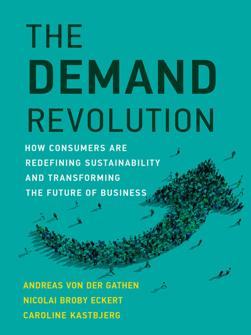 Title details for The Demand Revolution by Andreas Von Der Gathen - Available